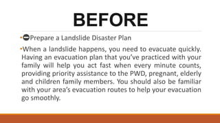 LANDSLIDE and PREPARATIONS FOR DRRR..... | PPTX