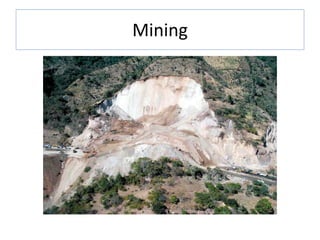 Mining
 