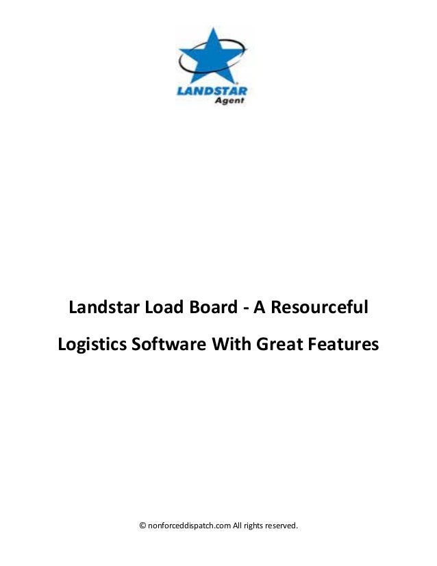 Landstar load board a resourceful logistics software with great features Landstar load board a resourceful logistics software with great features