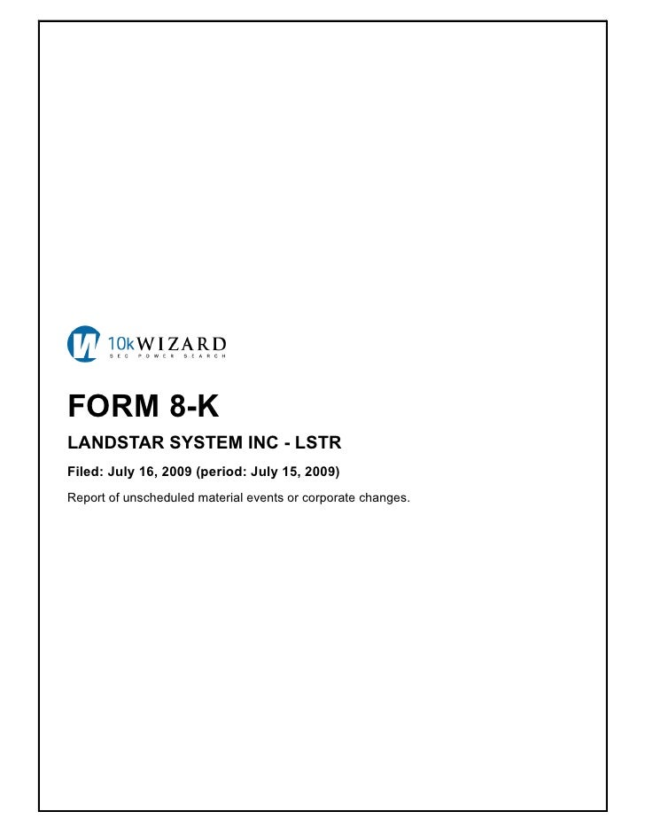 Q2 2009 Earning Report Of Landstar Ranger Inc