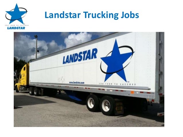 landstar trucking jobs landstar trucking pay