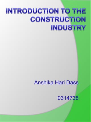 Anshika Hari Dass
0314738
 