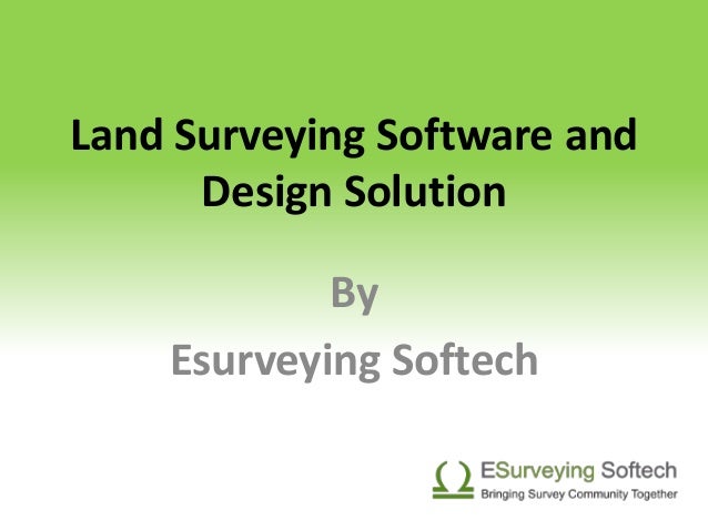 Land Surveying Software And Design Solution - land surveying software and design solution by!    esurveying softech