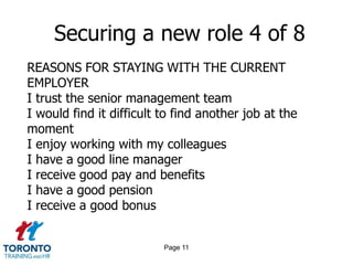 Page 9<br />Securing a new role 2 of 8<br />REASONS FOR MOVING JOBS<br />To return to (full-time) study<br />To care for y...