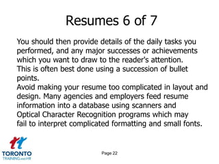 Page 20<br />Resumes 4 of 7<br />Details about your family, pets, pastimes should<br />appear at the end of the resume. Th...