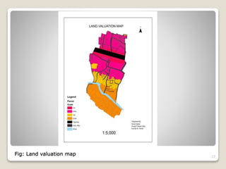 Fig: Land valuation map 17
 