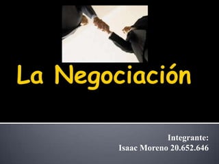 Integrante:
Isaac Moreno 20.652.646
 
