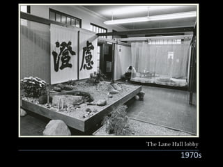 The Lane Hall lobby
1970s
 