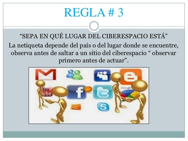 Resultado de imagen para netiqueta regla 3