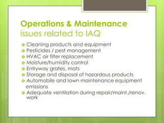 Materials Selection Attributes forPublic/Environmental HealthPVC-free materialsFree of hazardous substancesMade of natural materials (e.g., renewable, biodegradable, non-petrochemical)Organically grown materialsLow-pollution and/or carbon-neutral manufacturing processClean-burning fireplace insert and woodstovesNote: The selection of energy-saving products also helps protect     public/environmental health (and thereby also indoor health).Reducing fossil fuel consumption reduces air pollution and the emission of greenhouse gases that cause climate change.