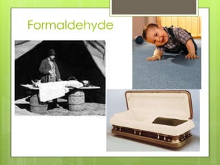 Formaldehyde
