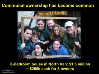 Guy
$$ SPENDING THE MONEY $$
•Vancouver Affordable Housing Trust Fund
•There‟s a Community Housing Circle in each
neighbou...