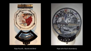 Pope Pius Xll , Bound and Blind Pope John Paul’s Ascendency
 