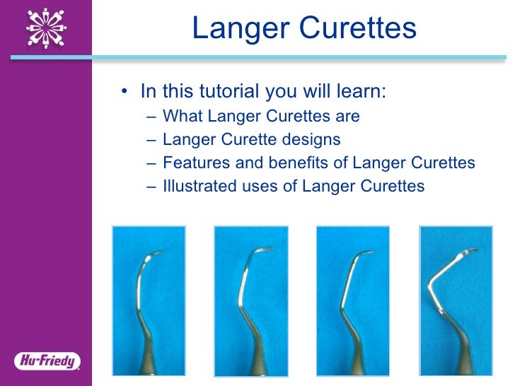 Langer Curettes