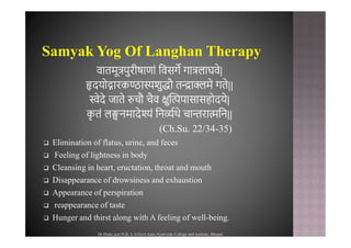 Langhan  therapy - a unique ayurvedic treatment principle Slide 17