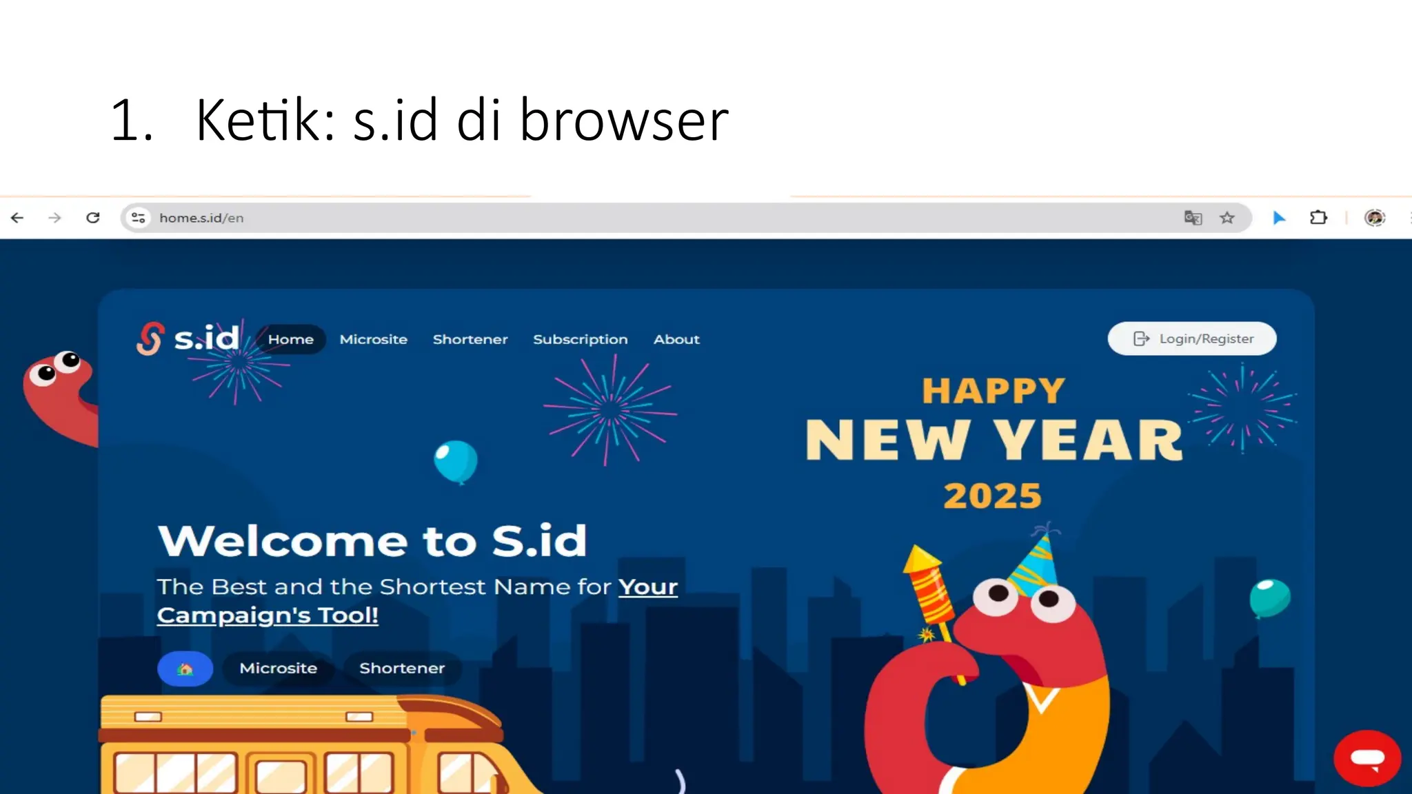 1. Ketik: s.id di browser