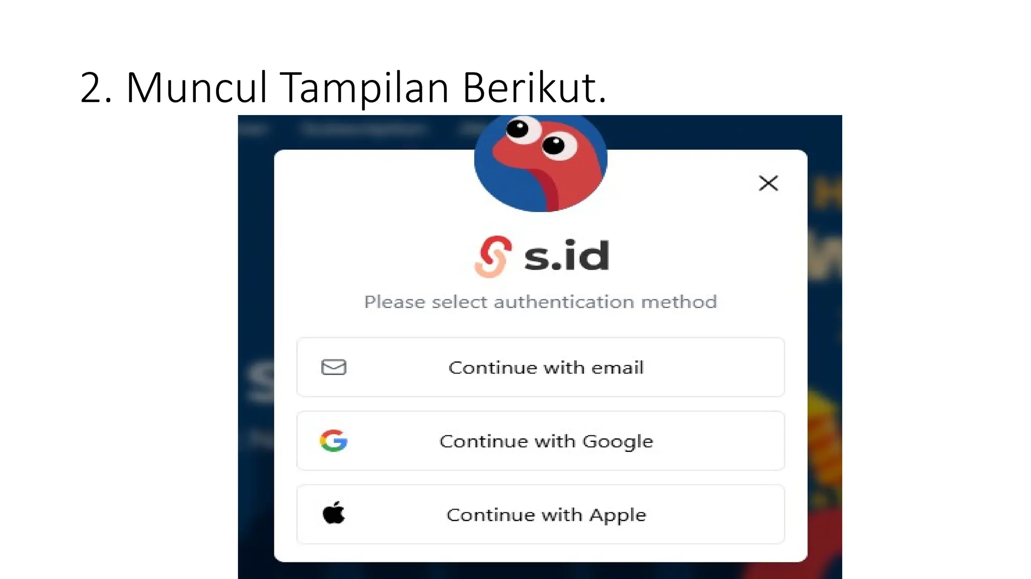 2. Muncul Tampilan Berikut.