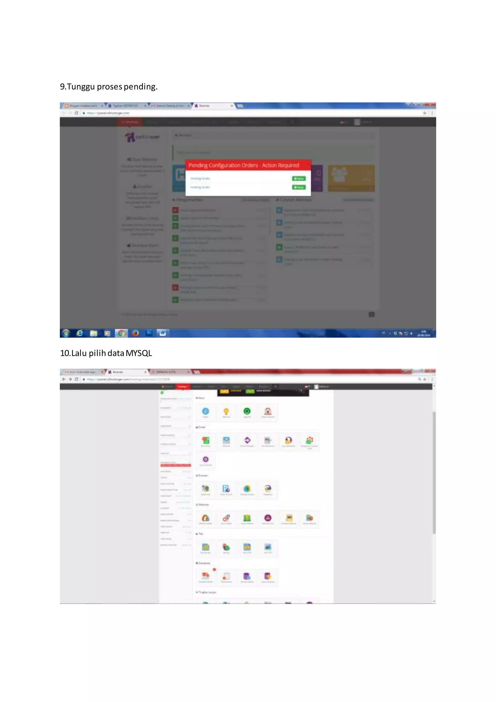 9.Tunggu prosespending.
10.Lalu pilihdataMYSQL