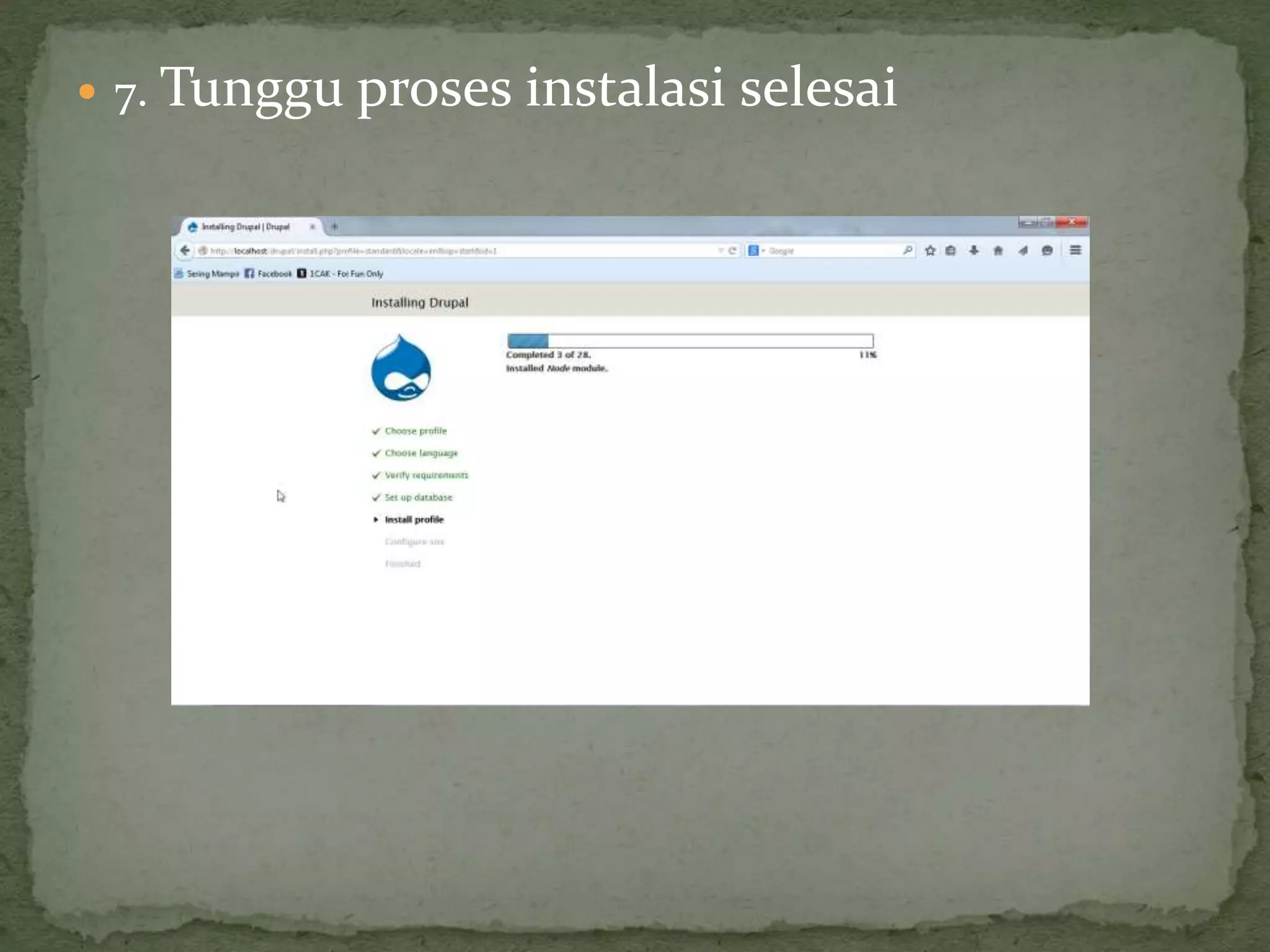  7. Tunggu proses instalasi selesai
 