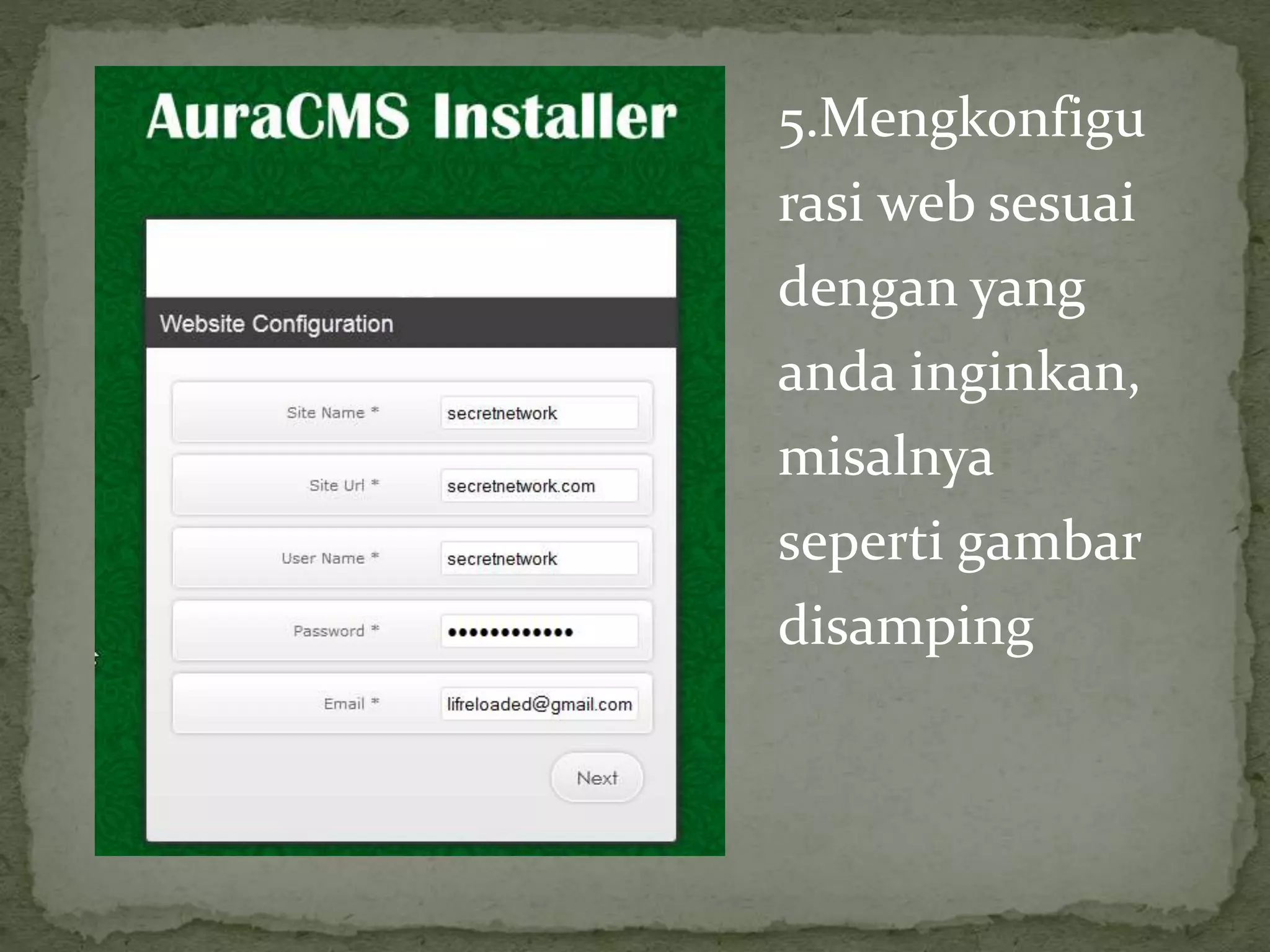5.Mengkonfigu
rasi web sesuai
dengan yang
anda inginkan,
misalnya
seperti gambar
disamping
 