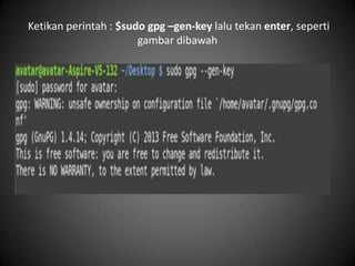 Langkah–langkah membuat public key & private | PPTX