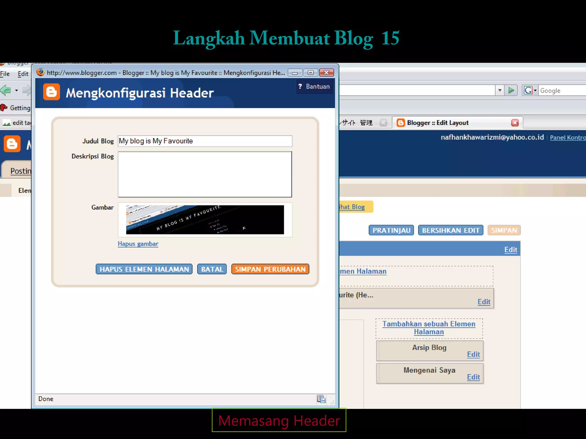 Langkah Membuat Blog 15




    Memasang Header
 