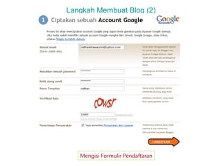 Langkah Membuat Blog (2)

Mengisi Formulir Pendaftaran

 