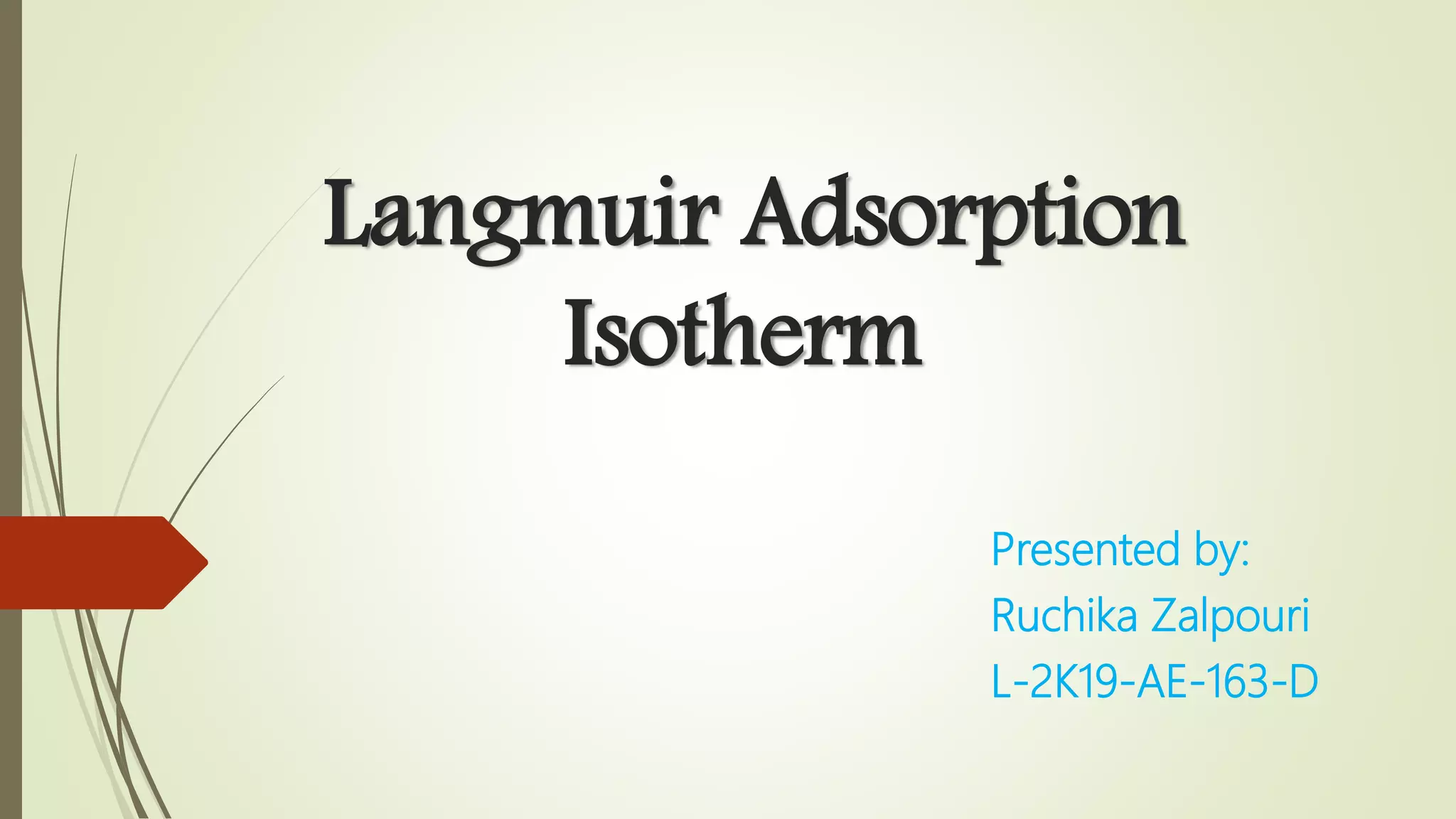 Langmuir Adsorption Isotherm