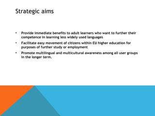 Interactive Mobile Language Learning in a Changing Europe: ICT ...