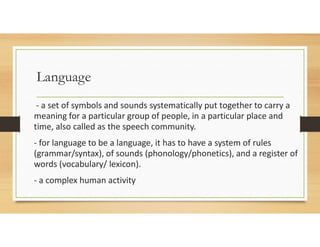 Purposive Communication: Communication & Language.pdf