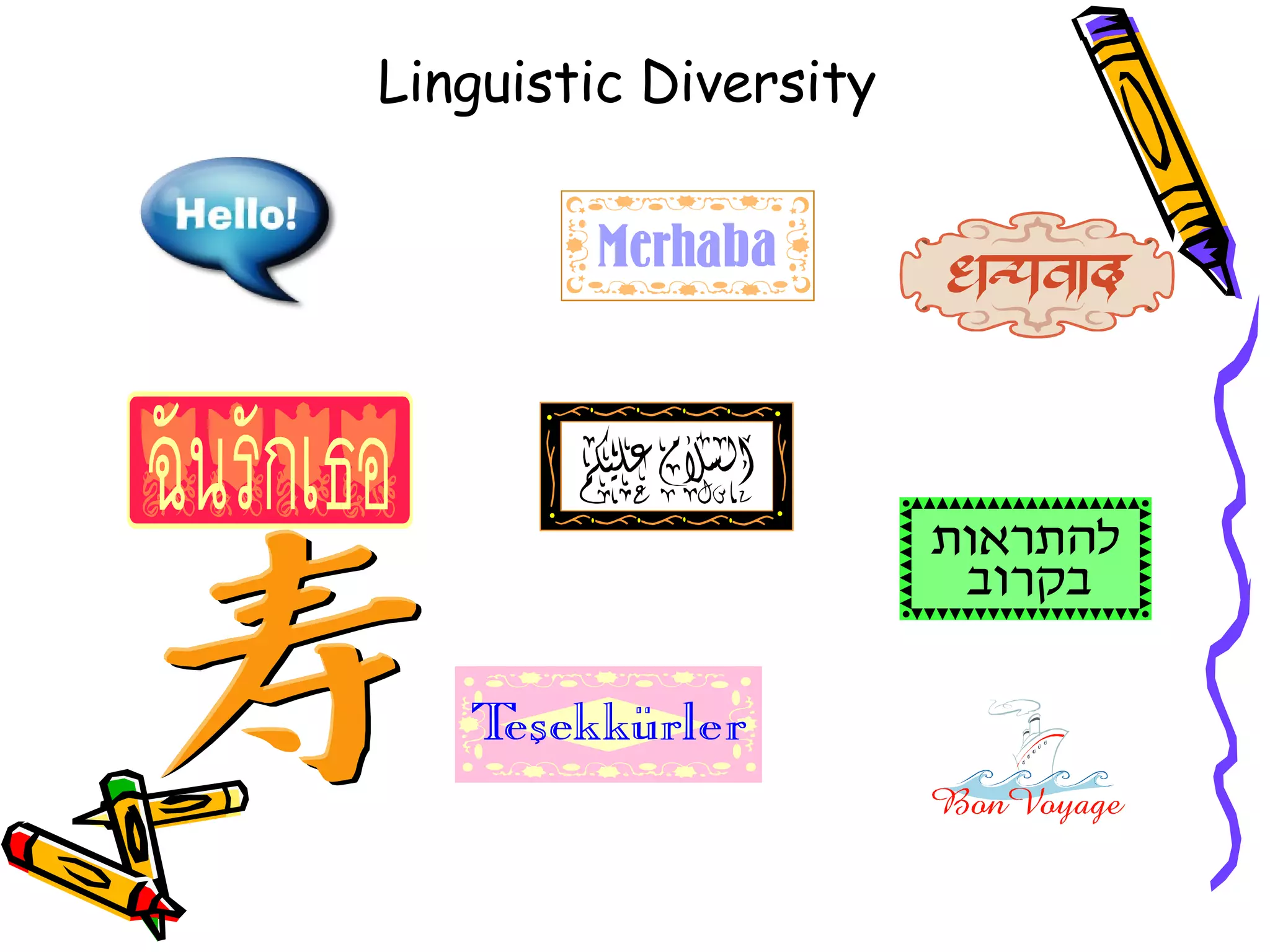 Linguistic Diversity  