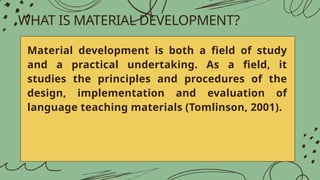 language-material-development.pptx ELT.x | PPTX