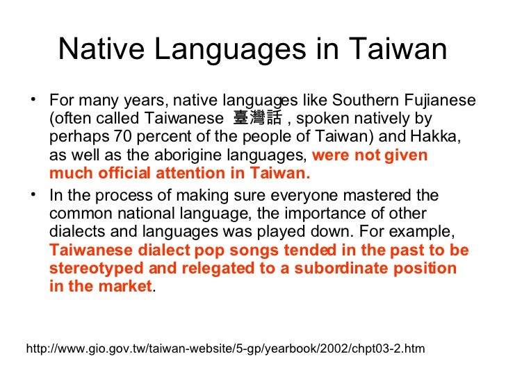 Language Policy In Taiwan Language Policy In Taiwan