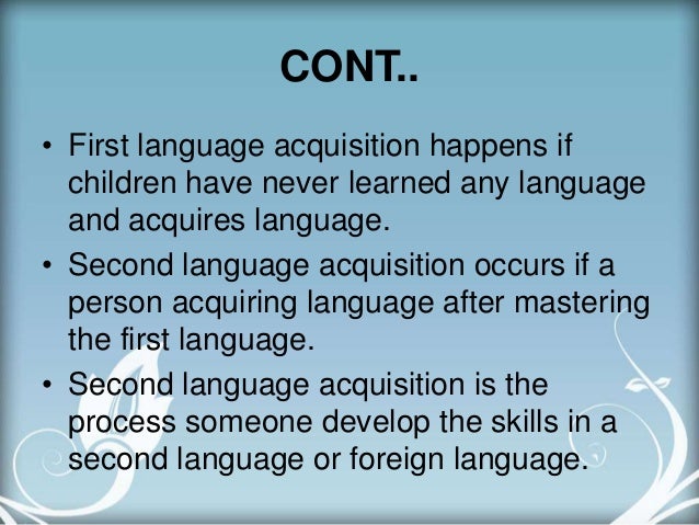 Language Acquisition