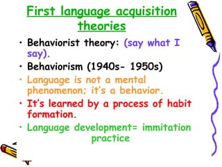 First Language acquisition - second class | PPT