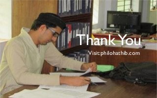 ThankYou
Visit:philohathib.com
 