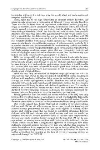 lower receptive vocabulary scores than community controls. We
              