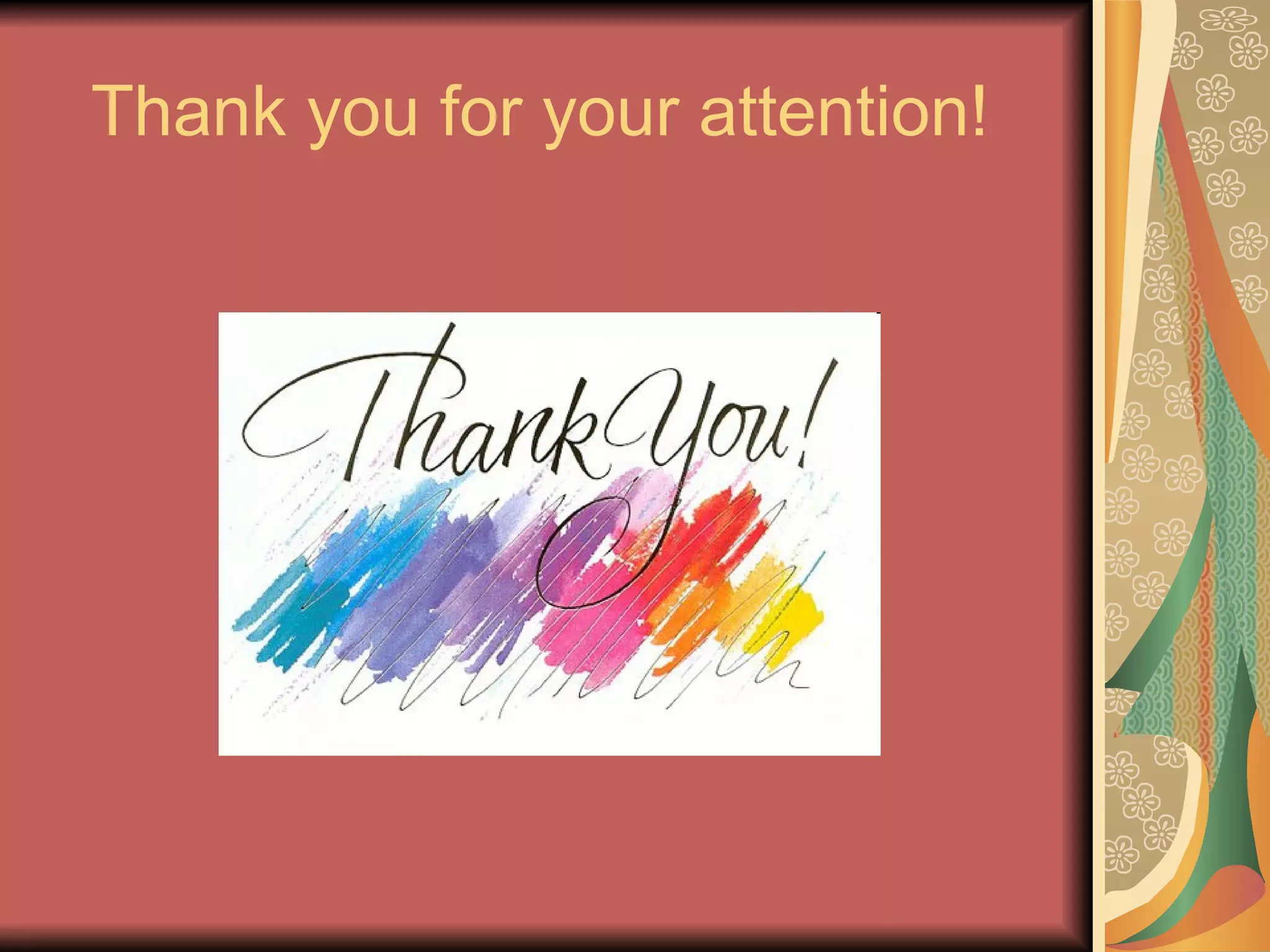 Thank you for your attention!  