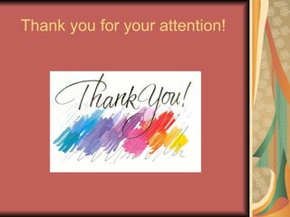 Thank you for your attention!  