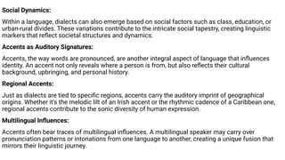 Language and Identity: How Dialects and Accents Shape Cultural ...