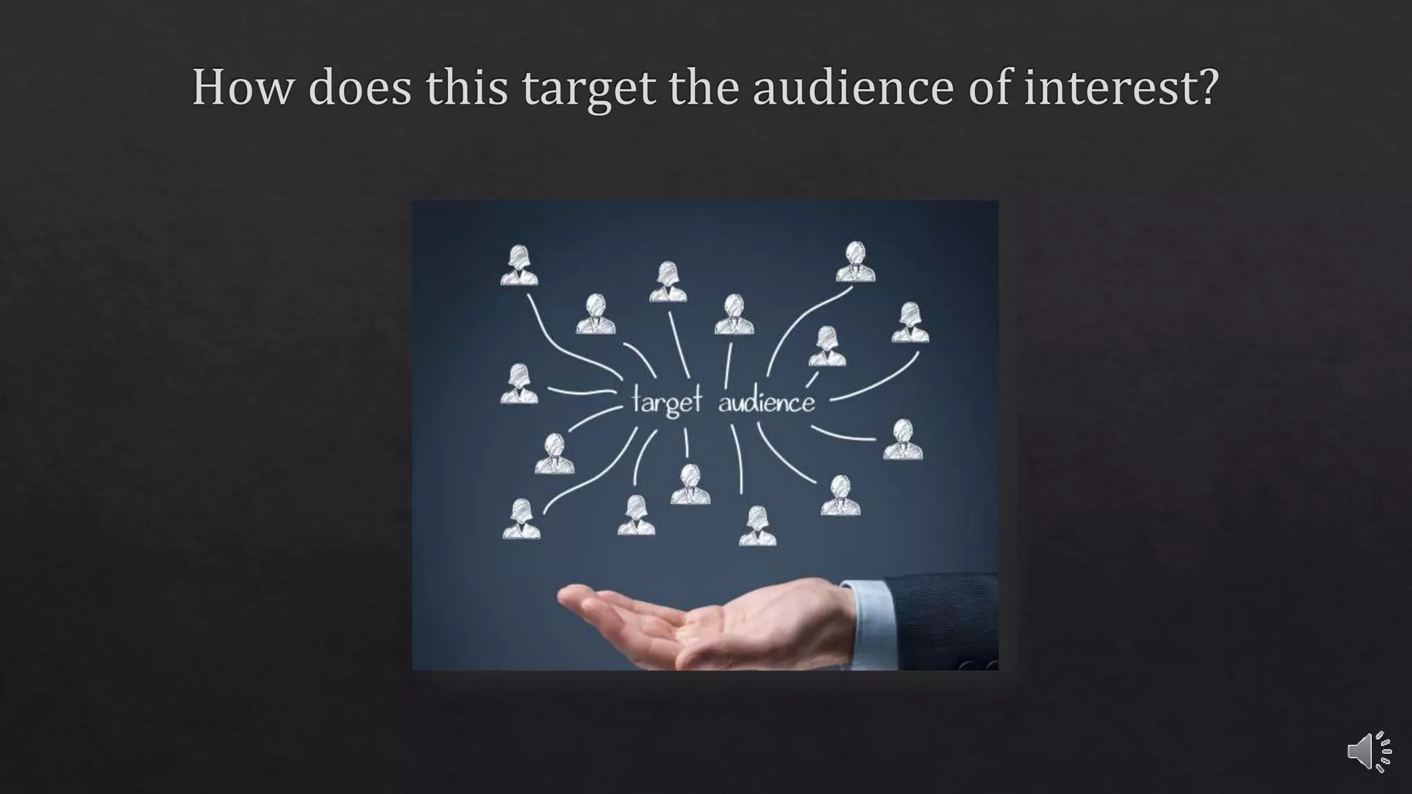 Language and its manipulation based on the target audience