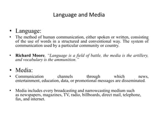 Language and media | PPTX | Technology & Computing