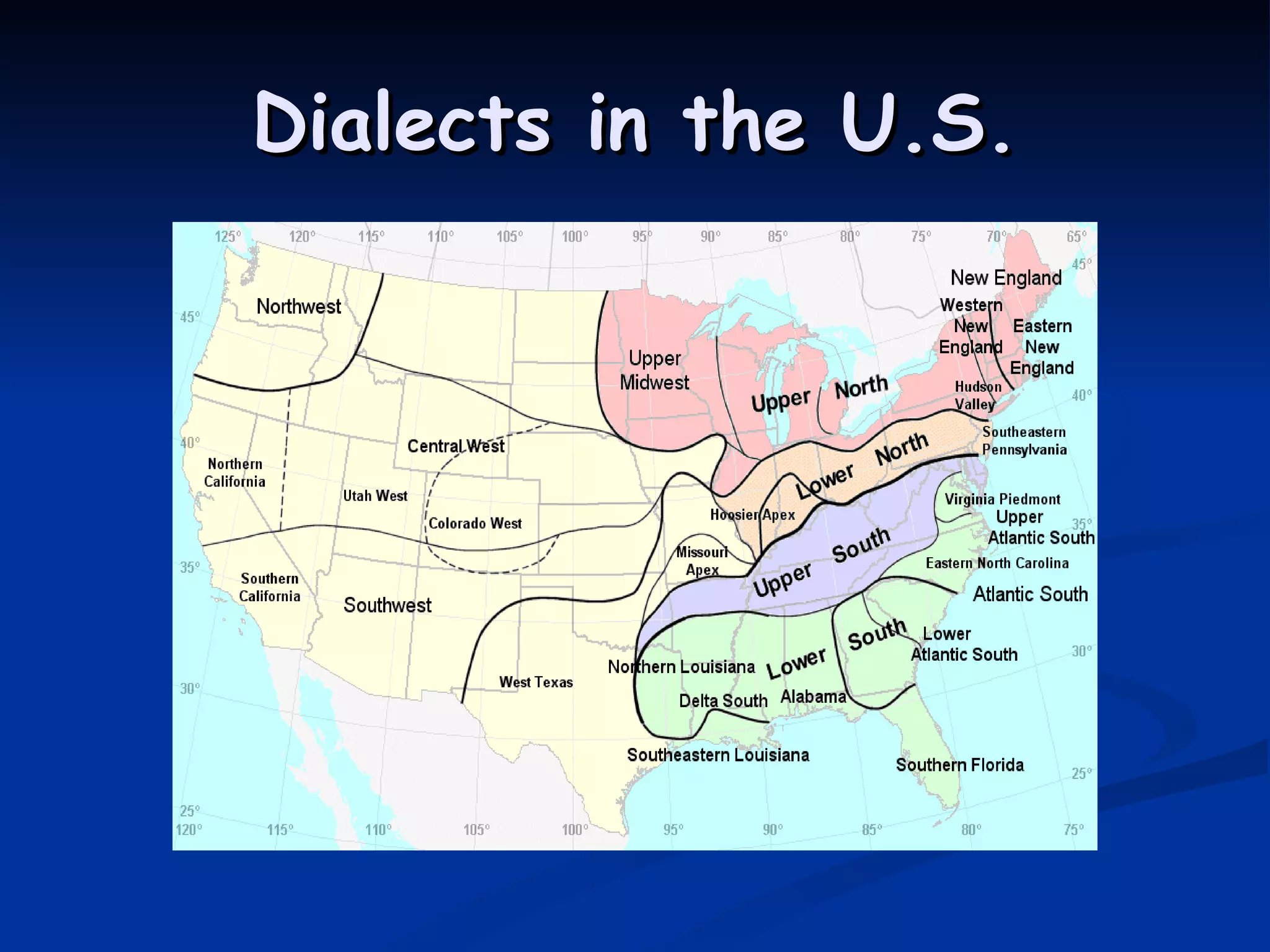 Dialects in the U.S. 