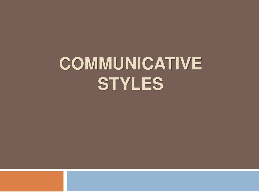 Communicative Styles