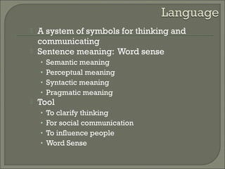 Language Sense Language and thought relationship | PPT