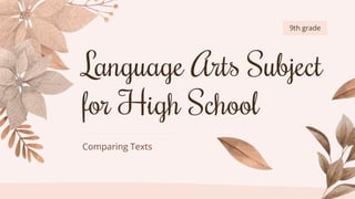 Language Arts Subject for High School - 9th Grade_ Comparing Texts _ by ...