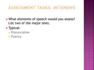 Language Assessment - Assessing Speaking byEFL Learners | PPTX