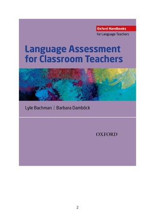 語学+参考書 Language Assessment for Classroom Teachers (Oxford Handbooks for Language Teachers) Language Assessment for Classroom Teachers - 1e - 2018 - Lyle