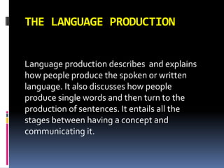 Language Production Process Language comprehension & production converted | PDF