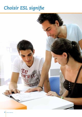Choisir ESL signifie




6   www.esl-schools.org
 